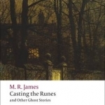 Casting the Runes and Other Ghost Stories