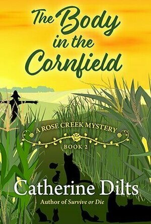 The Body in the Cornfield