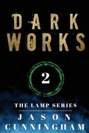 Dark Works (the Lamp Series, Book 2)