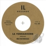 L.A. Turnaround/I Cry by Nick Waterhouse