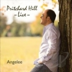 Pritchard Hill Live by Angelee