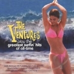 Ventures Play the Greatest Surfin&#039; Hits of All Time by The Ventures