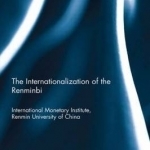 The Internationlization of the Renminbi