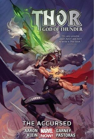 Thor: God of Thunder, Volume 3: The Accursed