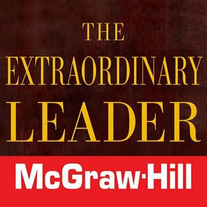 The Extraordinary Leader: Turning Good Managers into Great Leaders by John Zenger &amp; Joseph Folkman