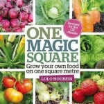 One Magic Square: Grow Your Own Food on One Square Metre