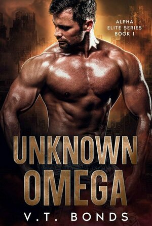 Unknown Omega (Alpha Elite Series, #1)