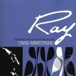 Ray Soundtrack by Craig Armstrong