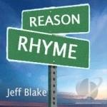 Reason Rhyme by Jeff Blake