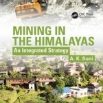 Mining in the Himalayas: An Integrated Strategy