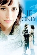 If Only (2004)