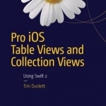 Pro iOS Table Views and Collection Views: 2015