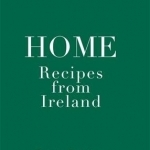 Home: Recipes from Ireland