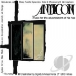 Music for the Advancement of Hip Hop by Anticon