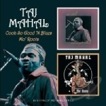 Oooh So Good N Blues by Taj Mahal
