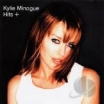 Hits + by Kylie Minogue