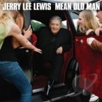 Mean Old Man by Jerry Lee Lewis