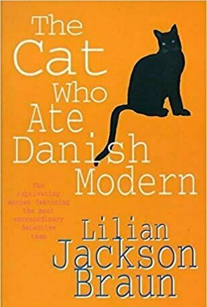 The Cat Who Ate Danish Modern (Cat Who..., #2)