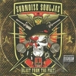 Blast from the Past by Subnoize Souljaz