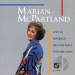 Live at Maybeck Recital Hall, Vol. 9 by Marian McPartland