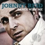 Dance with Me by Johnny Reid