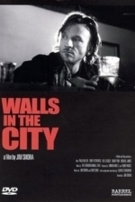 Walls in the City (2004)