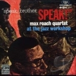 Speak, Brother, Speak! by Max Roach