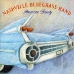 American Beauty by The Nashville Bluegrass Band