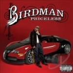 Pricele$$ by BirdMan