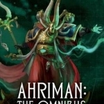 Ahriman: the Omnibus