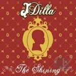 Shining by J Dilla