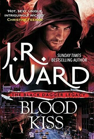 Blood Kiss (Black Dagger Legacy, #1)