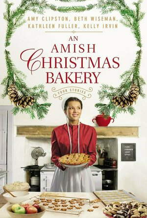 An Amish Christmas Bakery (4 Stories)