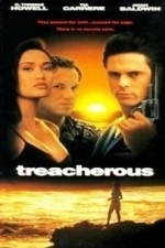 Treacherous (2012)