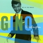 Out of This World by Gino Washington