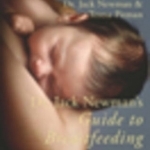 Dr. Jack Newman&#039;s Guide to Breastfeeding