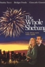 The Whole Shebang (2003)