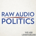 Raw Audio Politics