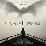 Game of Thrones: Music from the HBO Series, Season 5 Soundtrack by Ramin Djawadi