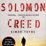 Solomon Creed: The Only Thriller You Need to Read This Year: Book one