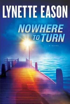 Nowhere to Turn (Hidden Identity, #2)