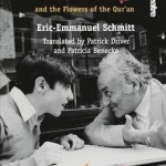 Monsieur Ibrahim and the Flowers of the Qu'ran