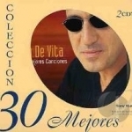 Mis 30 Mejores Exitos by Franco De Vita