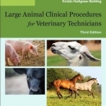 Large Animal Clinical Procedures for Veterinary Technicians