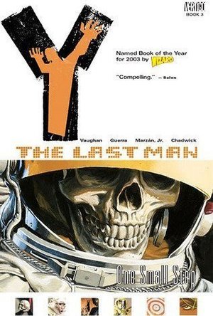 Y: The Last Man, Vol. 3: One Small Step (Y: The Last Man, #3)
