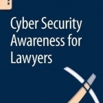 Cyber Security Awareness for Lawyers