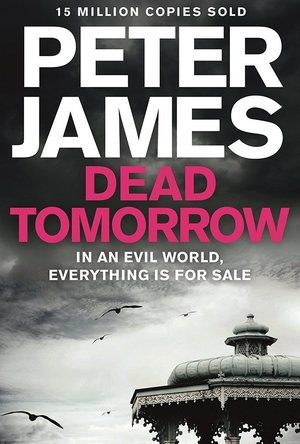 Dead tomorrow (Roy Grace book 5)