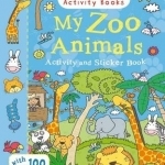 My Zoo Animals Activity and Sticker Book: Bloomsbury Activity Books