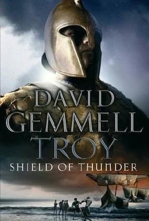  Shield of Thunder (Troy #2) 