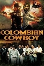 Colombian Cowboy (2008)